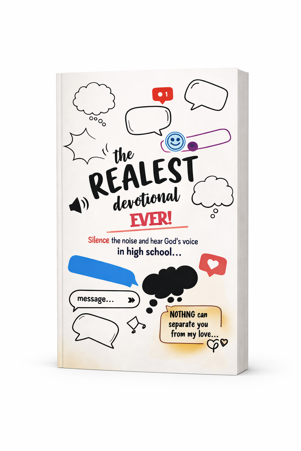 The Realest Devotional Ever! (Teen Book)